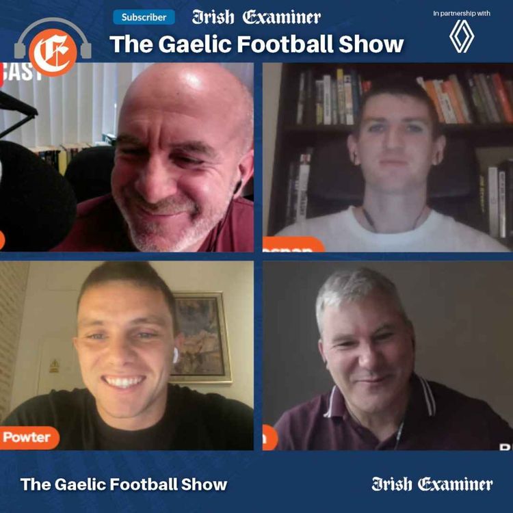 cover art for The Gaelic Football Show: Underdogs v history and tradition - Sean Powter joins the semi-finals preview