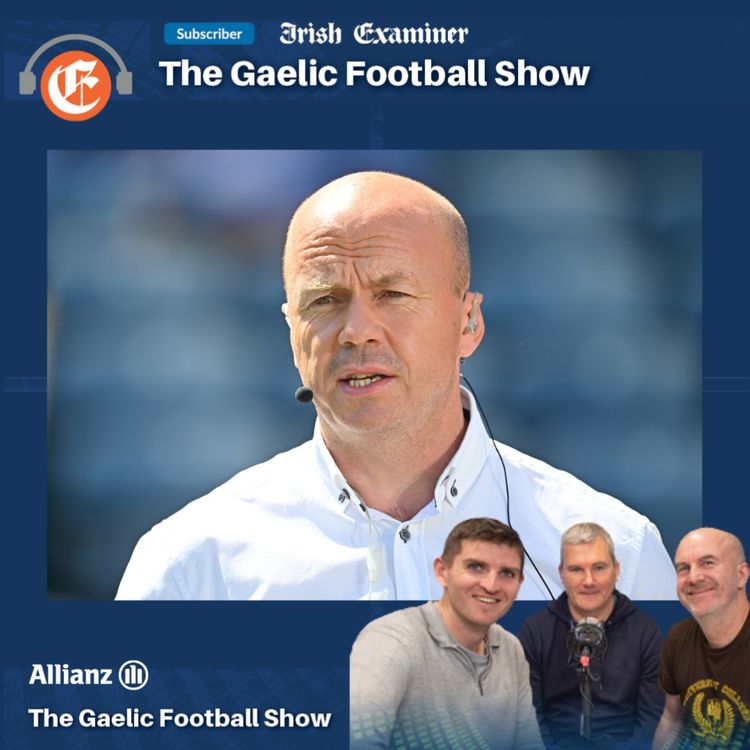 cover art for The Gaelic Football Show: The All-Ireland semi-finals preview with Peter Canavan