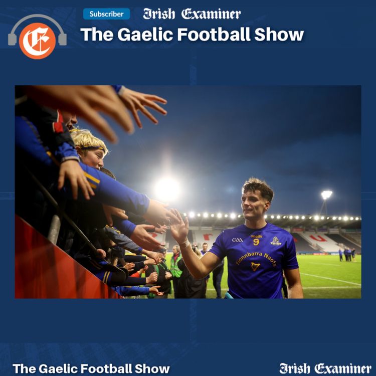 cover art for The Gaelic Football Show: why '50/50' Barrs v Dingle decider will be a war-zone
