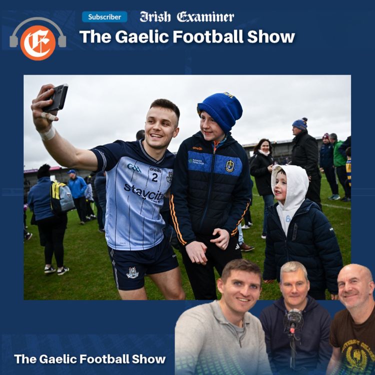 cover art for The Gaelic Football Show: The Dubs haven't gone away, you know