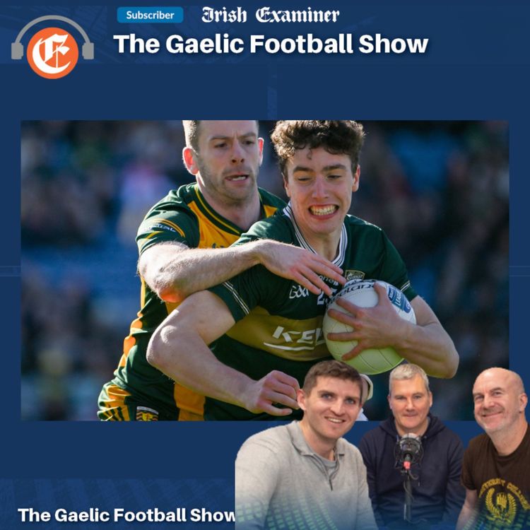 cover art for The Gaelic Football Show: Donegal make a statement, Royals rumble, the rise of Carlow
