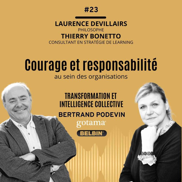 cover art for Courage et responsabilité au sein des organisations