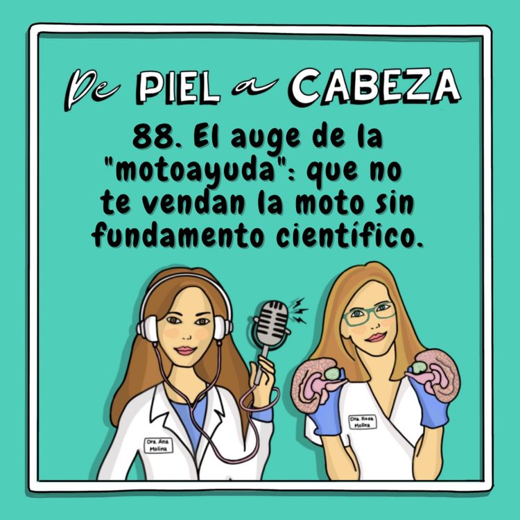 cover art for 88. ¡Qué no te vendan la moto!: cómo detectar vendehumos, psicogurús, pseudociencias y otras estafas sin fundamento científico.