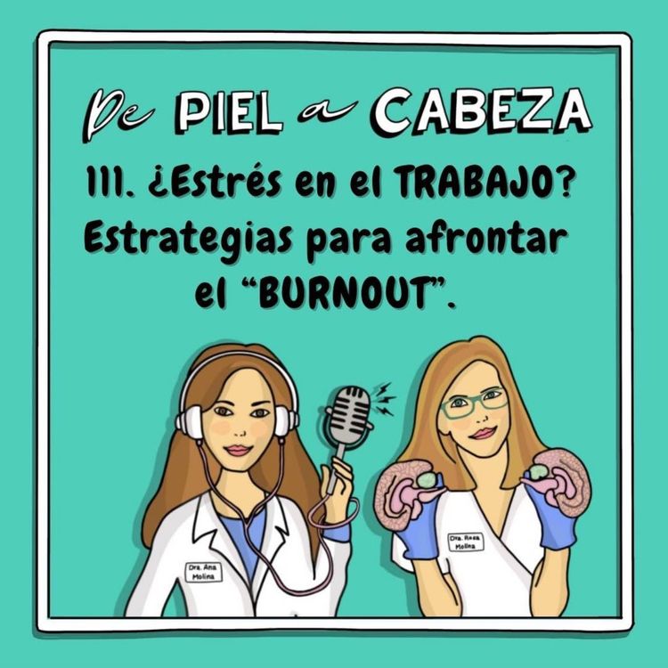 cover art for 111. ¿Estrés en el TRABAJO? Estrategias para afrontar el BURNOUT con Carlos Cenalmor.
