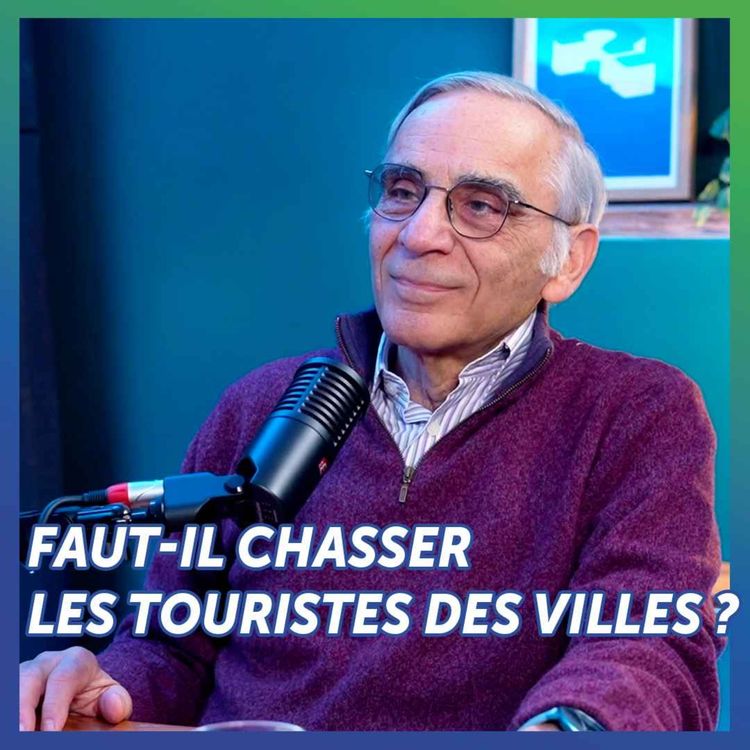 cover art for Faut-il chasser les touristes des villes ?