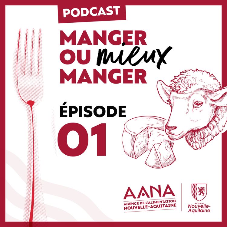 cover art for Podcast Ép.1 - Agneau de lait des Pyrénées IGP Label Rouge et Ossau Iraty AOP