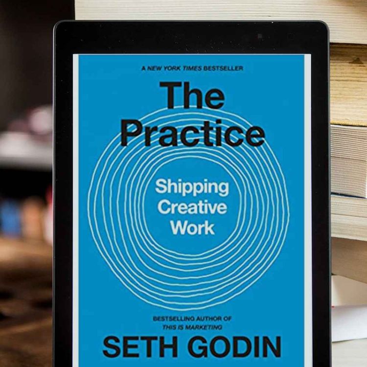cover art for Seth Godin's "The Practice"