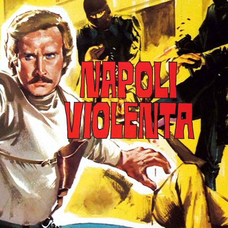 cover art for Napoli Violenta (Opération Casseurs)