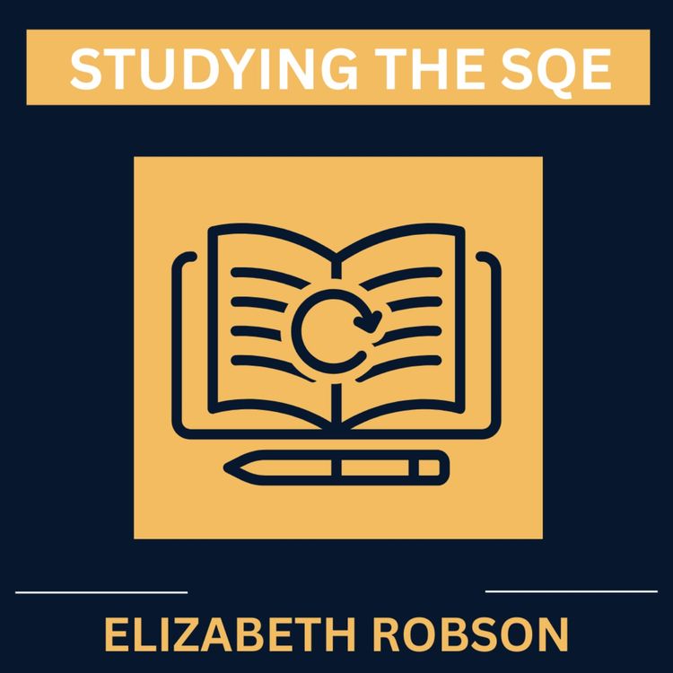 cover art for Studying the SQE: Elizabeth Robson on Training Contracts, Vacation Schemes and Building Commercial Awareness