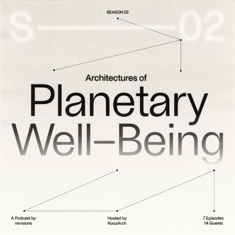 cover art for Decolonising Landscapes with Samia Henni and Noura Al-Sayeh