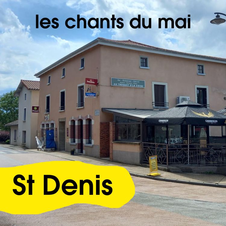 cover art for Les Chants du Mai #5 - à St Denis sur Coise avec Martin et Grégory