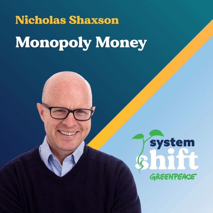 cover art for Nicholas Shaxson: Monopoly Money