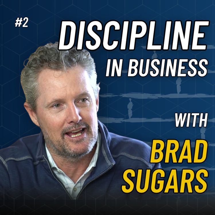 cover art for The World's No.1 Business Coach: How Do A Few Simple Disciplines Lead To Your SUCCESS?
