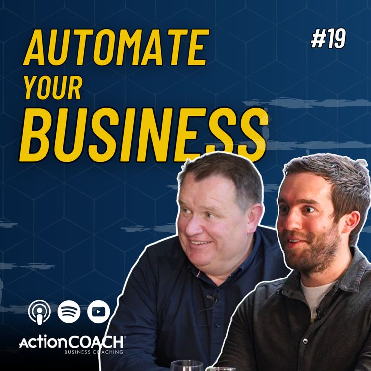 cover art for Automation Experts: How To Make Your Life Easier As A Business Owner
