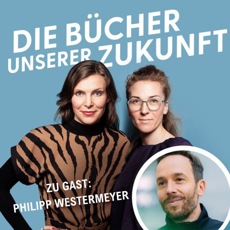 cover art for "Wir sind eine ganzjährige Medienmarke." Philipp Westermeyer im Gespräch mit Annika Bach und Anne Friebel
