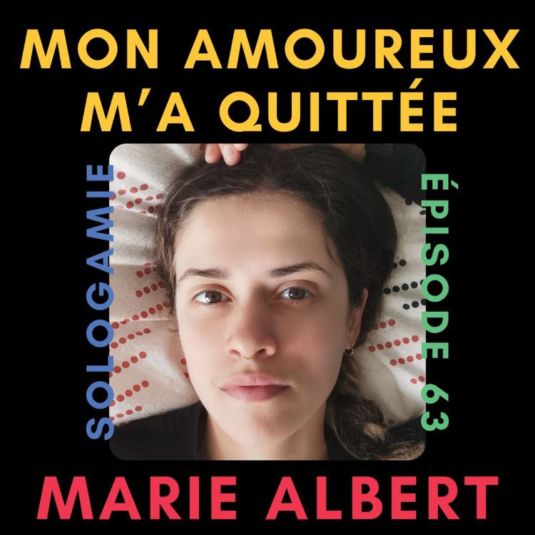 cover art for Pourquoi mon amoureux m'a quittée 😞