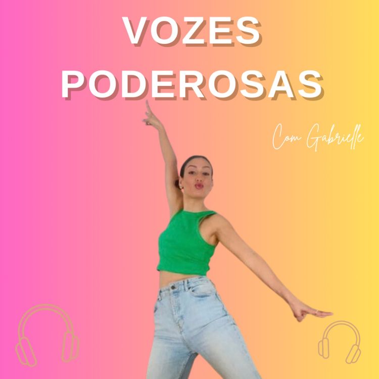 cover art for Uma Viagem Criativa: Gabrielle, Diretora Artística e Empreendedora