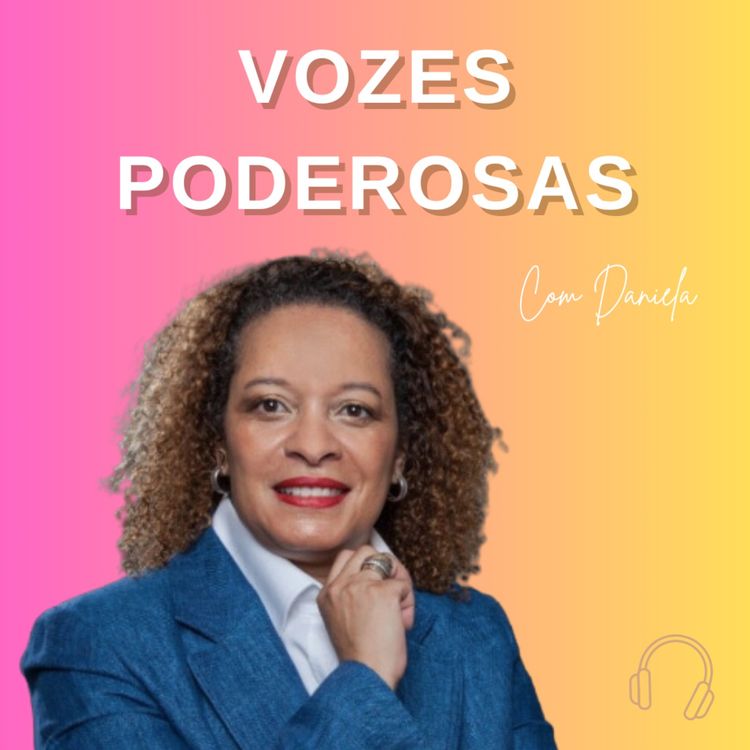 cover art for Daniela Lima: Inspiração e Inovação no Mundo do Bem-Estar Organizacional