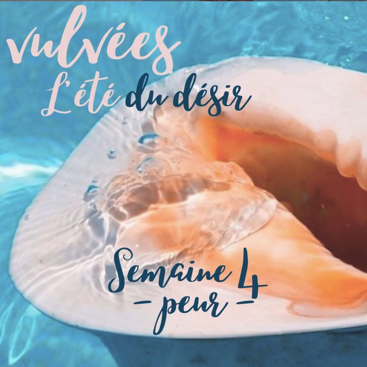 cover art for [EP.4] L'été du désir : la peur 