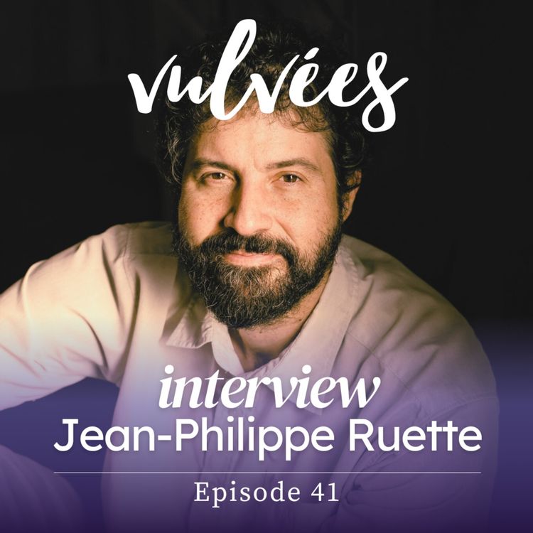 cover art for [EP.41] Vers une sexualité consciente, avec Jean-Philippe Ruette 