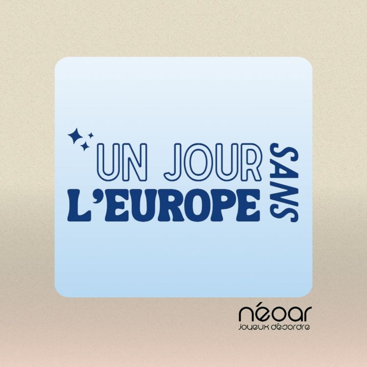 cover art for Un jour sans l'Europe #1