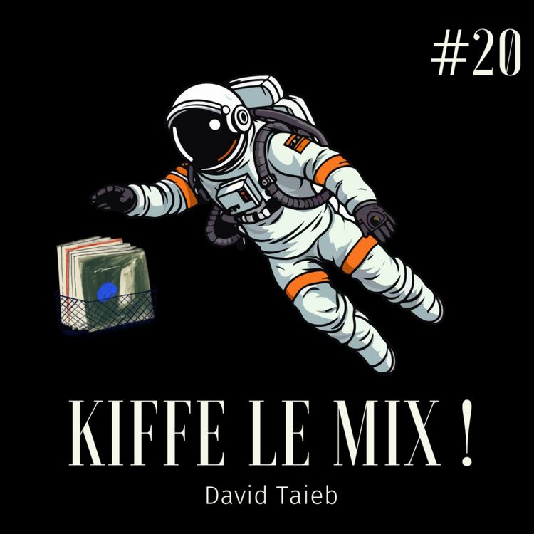 cover art for Kiffe le mix #20