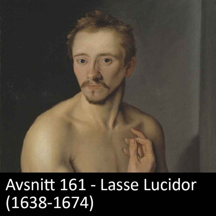 cover art for 161. Lasse Lucidor (1638-1674)