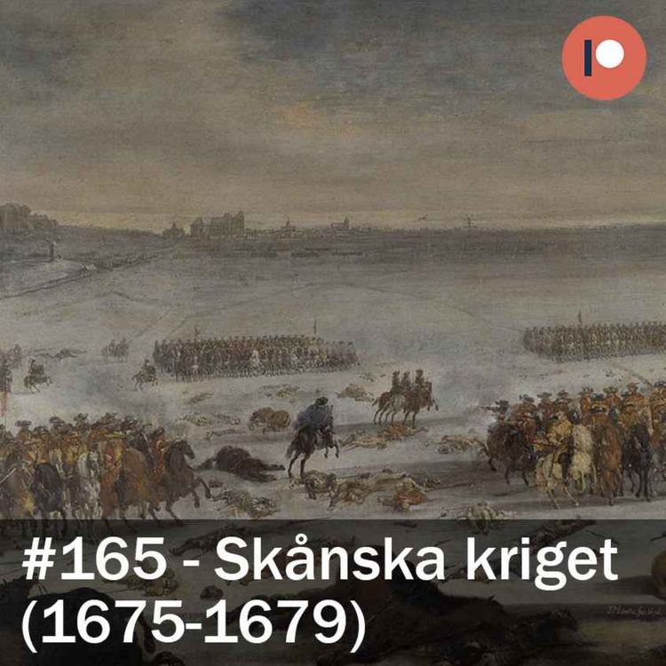 cover art for 165. Skånska kriget (1675-1679)