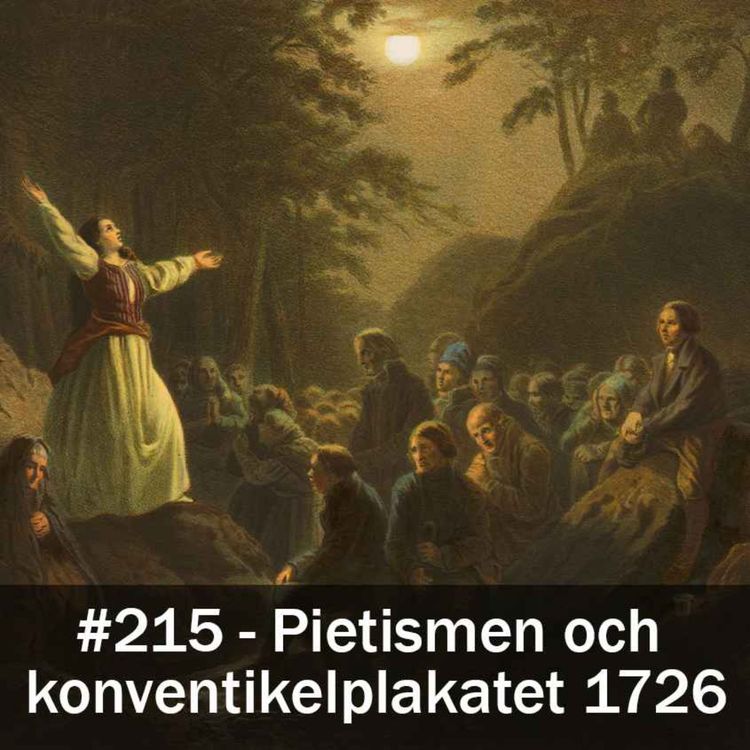 cover art for 215. Pietismen och konventikelplakatet 1726