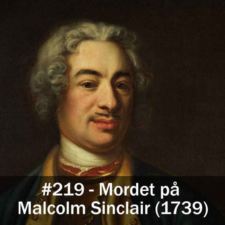 cover art for 219. Mordet på  Malcolm Sinclair (1739)