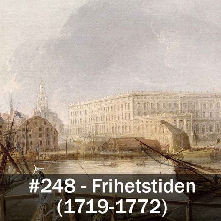cover art for 248. Frihetstiden (1719-1772)