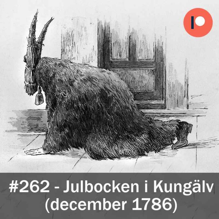 cover art for 262. Julbocken i Kungälv (december 1786)