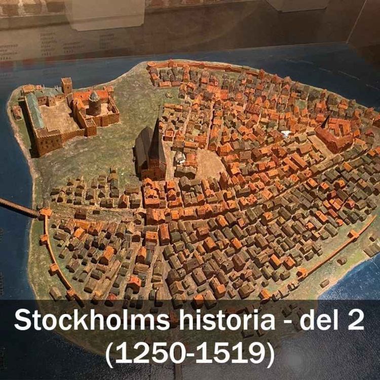 cover art for Stockholms historia - del 2 (1250-1519)