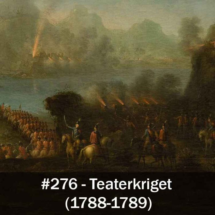 cover art for 276. Teaterkriget (1788-1789)