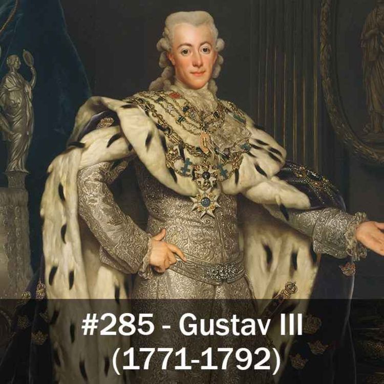 cover art for 285. Gustav III (1771-1792)