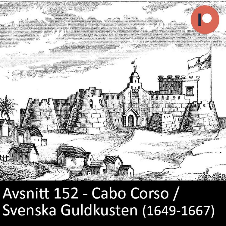 cover art for 152. Cabo Corso/Svenska Guldkusten (1649-1667)