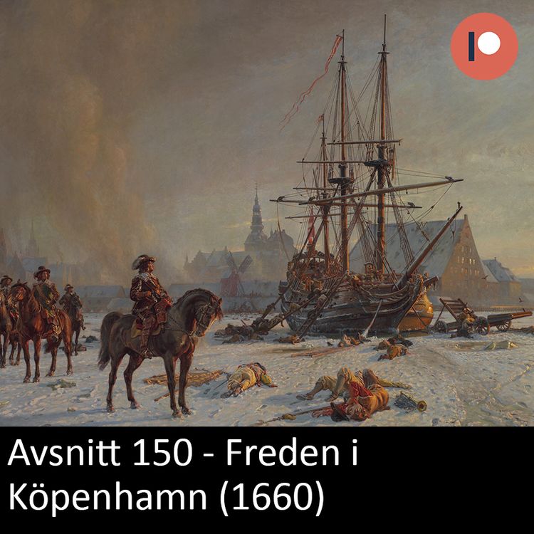 cover art for 150. Freden i Köpenhamn (1660)