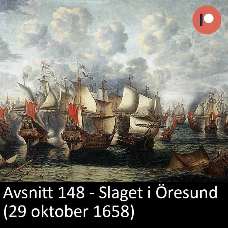 cover art for 148. Slaget i Öresund (29 oktober 1658)