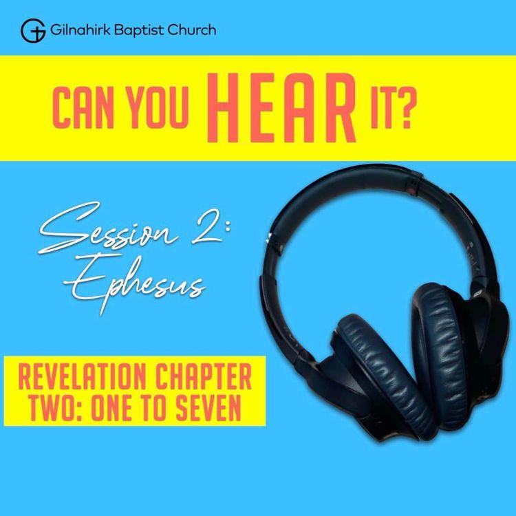 cover art for [Revelation Letters] 2 - Ephesus (2:1-7)