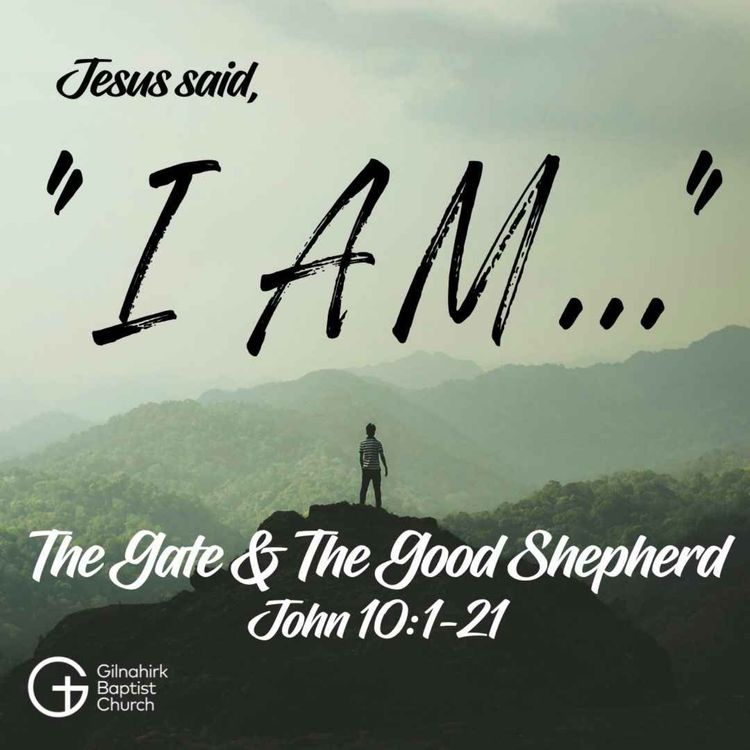 cover art for [I AM] #4- I am the Gate and the Good Shepherd (John 10)