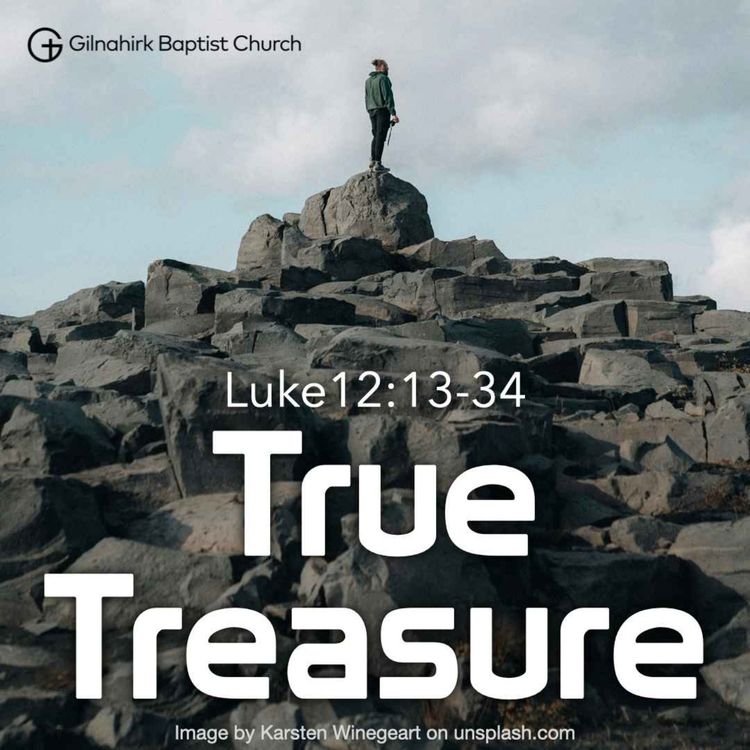 cover art for [Solid Ground] #28 - True Treasure (Luke 12:13-34)