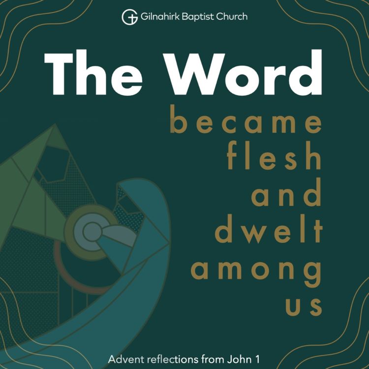 cover art for [Advent 2025] #3- The WORD - Graciously Revealing