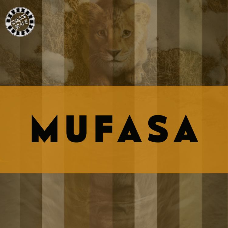 cover art for MUFASA: KRÓL LEW - RECENZJA FILMU DISNEYA