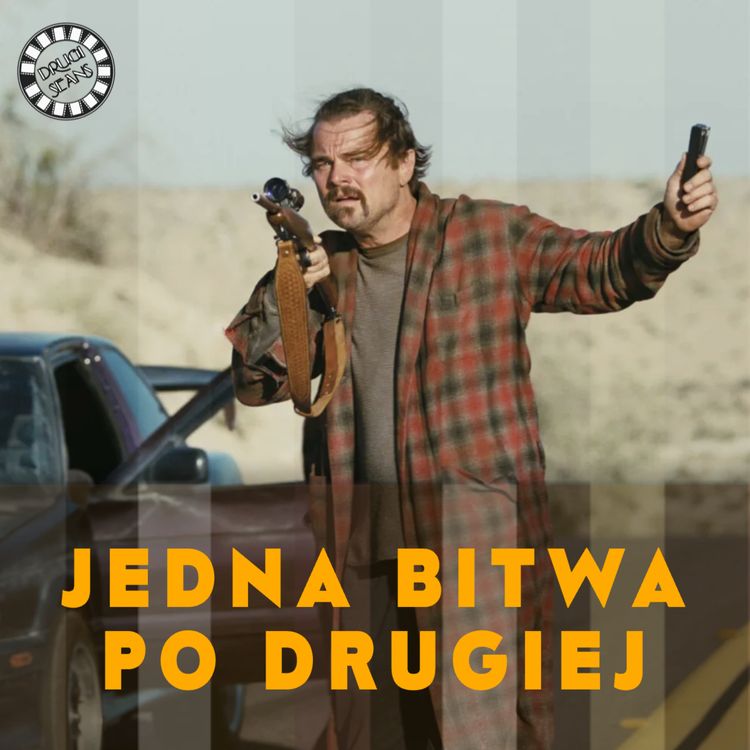 cover art for JEDNA BITWA PO DRUGIEJ - RECENZJA FILMU PAULA THOMASA ANDERSONA