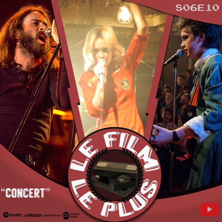 cover art for S06E10 - LE FILM LE PLUS "CONCERT"