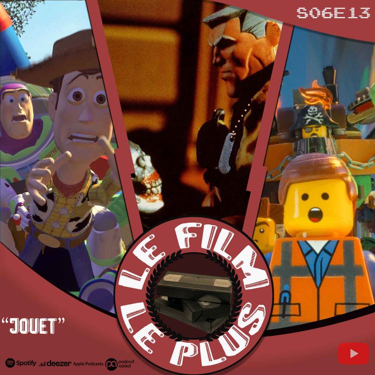 cover art for S06E13 - LE FILM LE PLUS "JOUET"