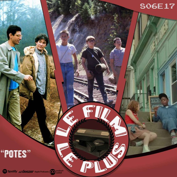 cover art for S06E17 - LE FILM LE PLUS "POTES"
