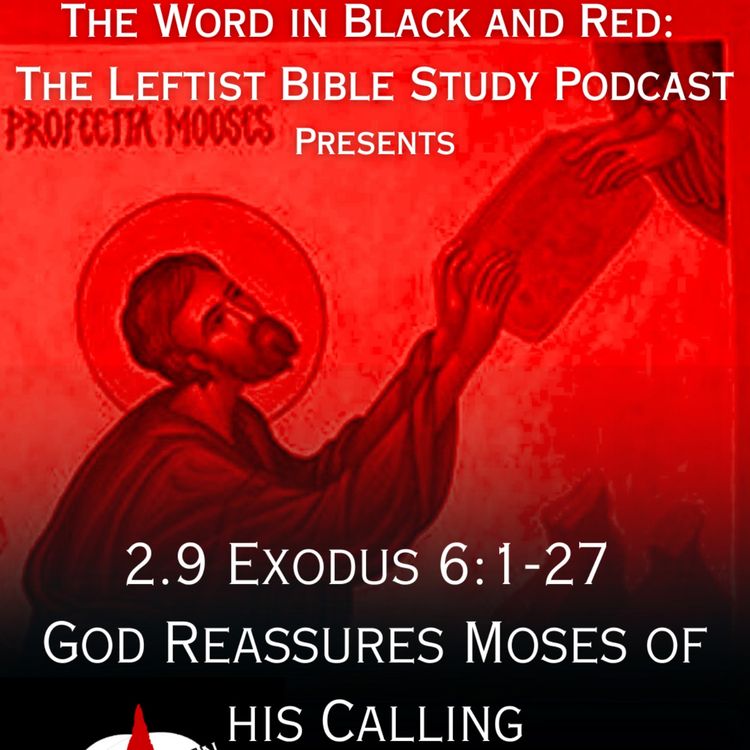 cover art for S 2.9 | Exodus 6:1-27 | God Reassures Moses of his Calling