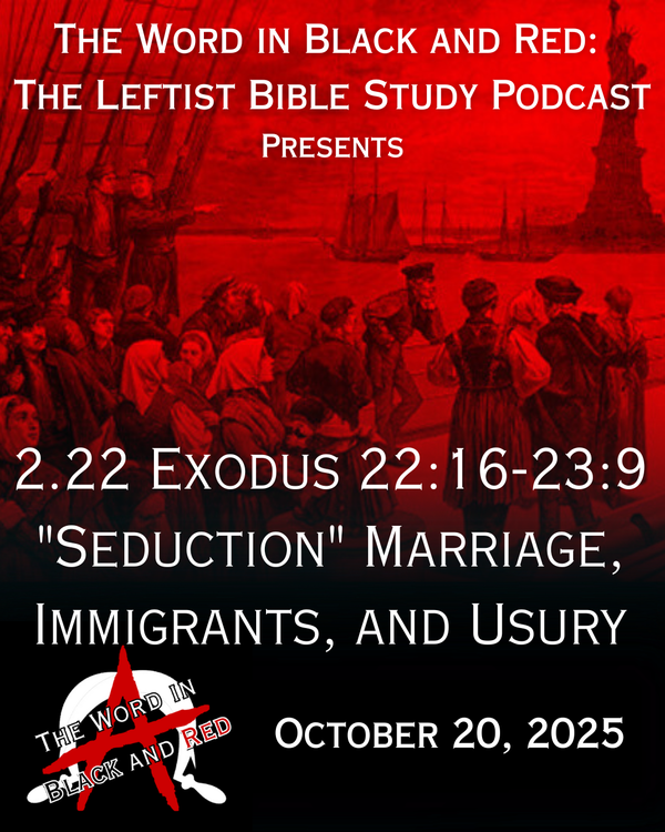 cover art for S 2.22 | Exodus 22:16-23:9 | "Seduction" Marriage, Immigrants, and Usury