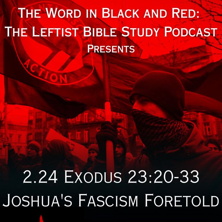 cover art for S 2.24 | Exodus 23:20-33 | Joshua's Fascism Foretold